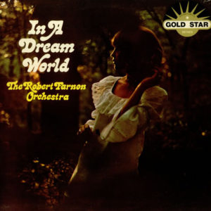 The Robert Farnon Orchestra* - In A Dream World (LP, Album)