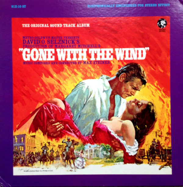 Max Steiner - Gone With The Wind (Original Soundtrack Album) (LP, Album, MGM)