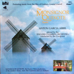Antón García Abril, English Chamber Orchestra - The Monsignor Quixote Suite (LP, Album)