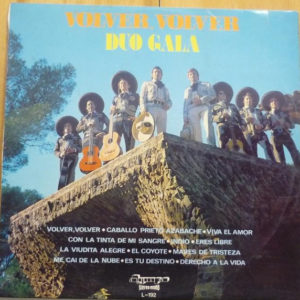 Dúo Gala - Volver, Volver (LP, Album)