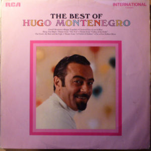 Hugo Montenegro, His Orchestra And Chorus - The Best Of Hugo Montenegro (LP, Comp)