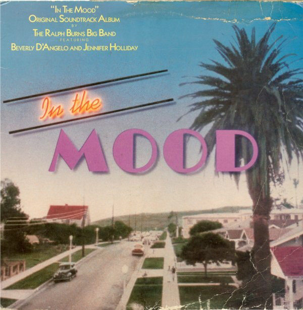 The Ralph Burns Big Band* - "In The Mood" Original Soundtrack Album (LP, Album)