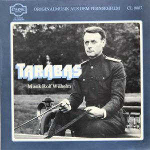 Rolf Wilhelm Es Spielt Das Orchester Der Wiener Volksoper* - Tarabas (Originalmusik Aus Dem Fernsehfilm) (LP, Album)
