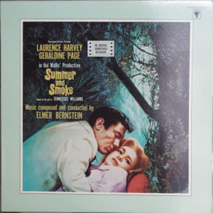 Elmer Bernstein - Summer And Smoke (An Original Soundtrack Recording) (LP, Album, RE)