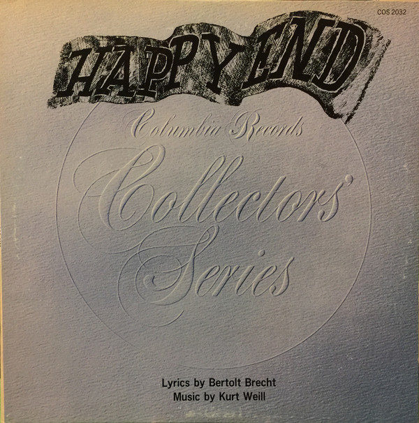 Kurt Weill, Bertolt Brecht  /  Lotte Lenya - Happy End (LP, Album)