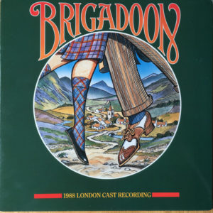 Various - Brigadoon 1988 London Cast Recording (LP)