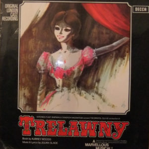 Julian Slade - Trelawny - Original London Cast Recording (LP, Album)