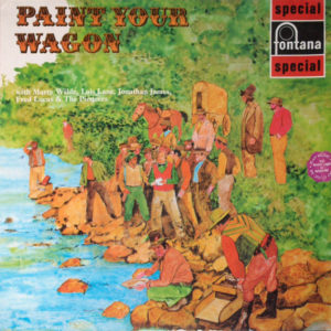 Various - Paint Your Wagon (LP)