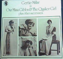 Gertie Millar - Our Miss Gibbs & The Quaker Girl (LP, Comp)