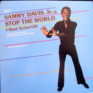Sammy Davis Jr. - Stop The World I Want To Get Off (LP)