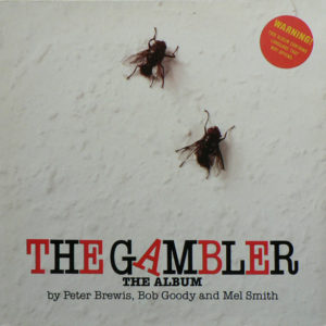 Peter Brewis (2), Bob Goody And Mel Smith - The Gambler (LP, Album)