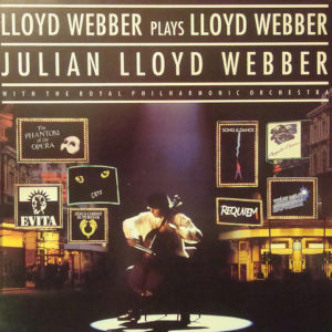 Julian Lloyd Webber - Lloyd Webber Plays Lloyd Webber (LP, Album)