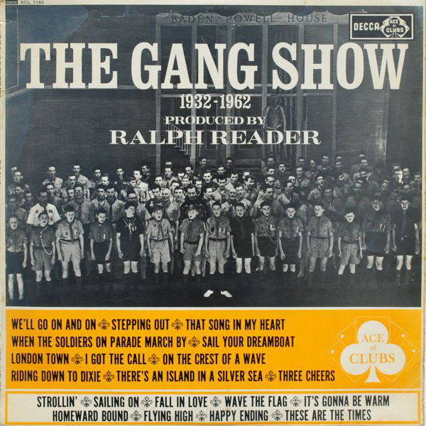 The Gang - The Gang Show 1932-1962 (LP, Album, Mono)