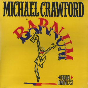 Michael Crawford, Original London Cast* - Barnum (LP, Album)