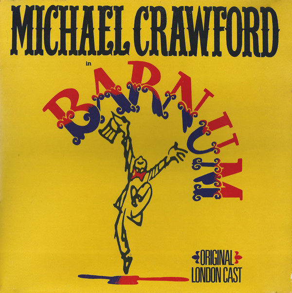 Michael Crawford, Original London Cast* - Barnum (LP, Album)