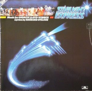 Andrew Lloyd Webber - Starlight Express - The Original Cast (2xLP, Album, Gat)
