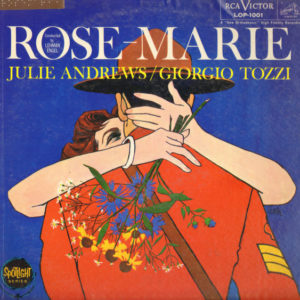 Julie Andrews / Giorgio Tozzi - Rose-Marie (LP, Album)