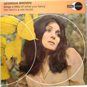 Georgia Brown - Sings A Little Of What You Fancy (LP, Album, RE)