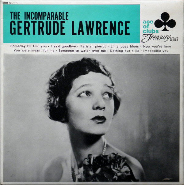 Gertrude Lawrence - The Incomparable Gertrude Lawrence (LP, Comp, Mono)