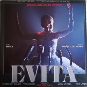 Andrew Lloyd Webber, Tim Rice - Paloma San Basilio / Patxi Andión / Julio Catania / Tony Landa , Dirección Jaime Azpilicueta - Evita (Version Original En Español) (2xLP, Album, Gat)