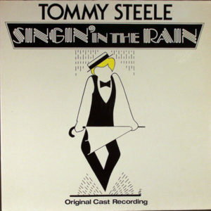 Tommy Steele - Singin' In The Rain (Original Cast Recording) (LP, Album)
