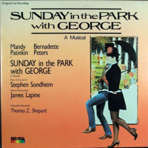 Stephen Sondheim, Mandy Patinkin, Bernadette Peters - Sunday In The Park With George (A Musical) (LP, Album)