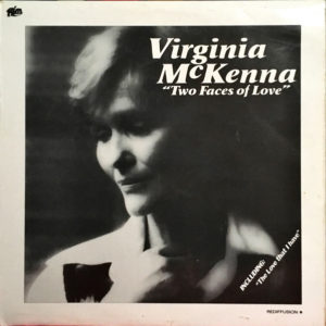 Virginia McKenna - Two Faces Of Love (LP, RE)