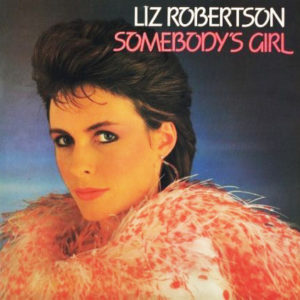 Liz Robertson - Somebody's Girl (LP)