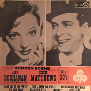 Jack Buchanan With Elsie Randolph / Jessie Matthews (2) - London Screen Scene  (LP, Comp, Mono)
