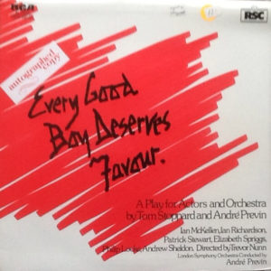 Tom Stoppard, André Previn, London Symphony Orchestra - Every Good Boy Deserves Favour "A Play For Actors And Orchestra" (LP, Album, Gat)