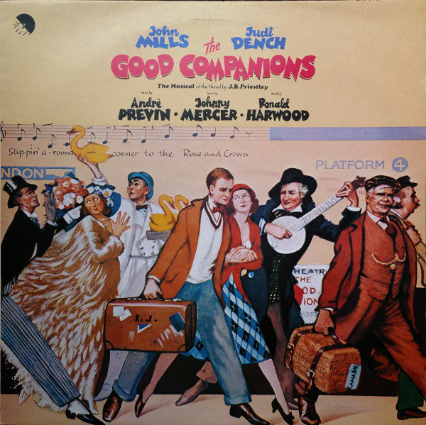 John Mills (5), Judi Dench, André Previn, Johnny Mercer - The Good Companions (Original London Cast) (LP, Album)