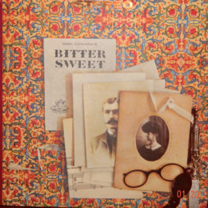 Noël Coward - Bitter Sweet (LP, Album)