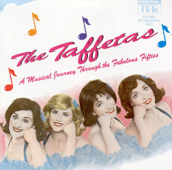 Taffetas Off Broadway Cast - The Taffetas A Musical Journey Through The Fifties  (LP, Album)