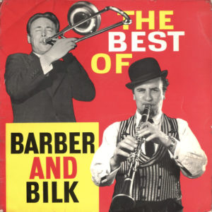 Barber* And Bilk* - The Best Of Barber And Bilk (LP, Comp, Mono)