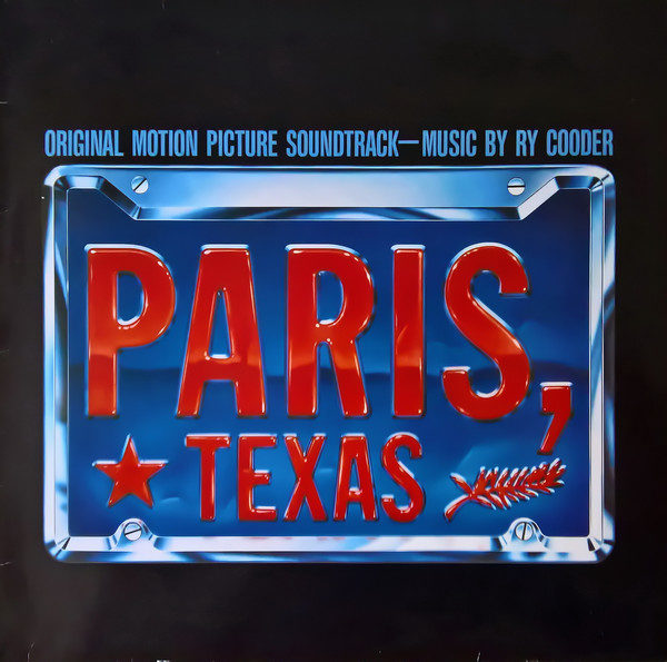 Ry Cooder - Paris, Texas - Original Motion Picture Soundtrack (LP, Album)