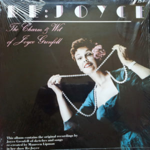 Joyce Grenfell, Maureen Lipman - Re:Joyce ‎– The Charm And Wit Of Joyce Grenfell (LP, Comp, Mono)