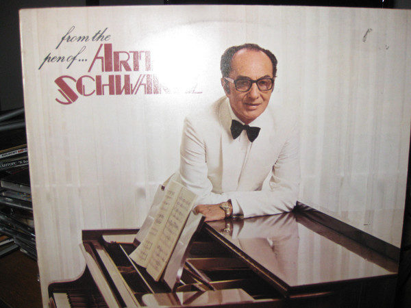 Arthur Schwartz - From The Pen Of Arthur Schwartz (LP)