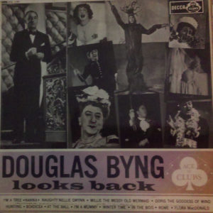 Douglas Byng - Looks Back (LP, Album, Mono)