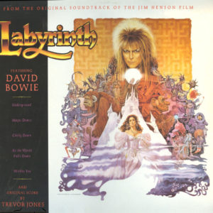 David Bowie, Trevor Jones - Labyrinth (From The Original Soundtrack Of The Jim Henson Film) (LP, Album)