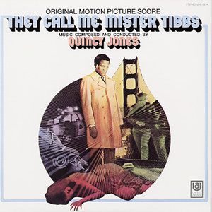 Quincy Jones - They Call Me Mister Tibbs (LP, Album)