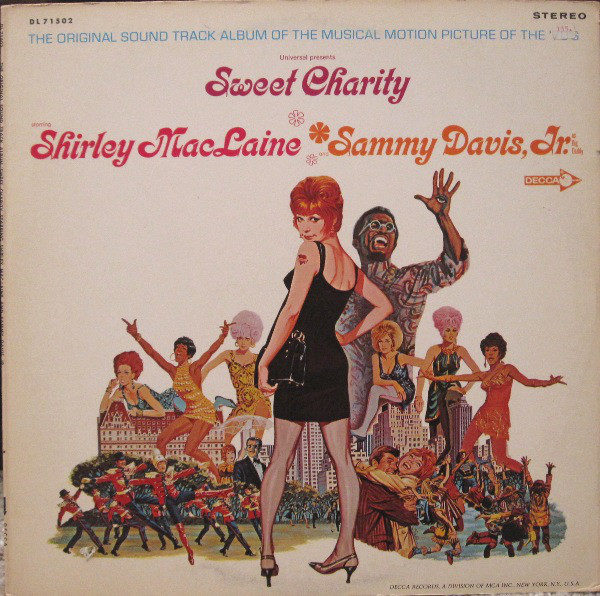 Shirley MacLaine, Sammy Davis Jr. - Sweet Charity (The Original Sound Track Album Of The Musical Motion Picture Of The '70's) (LP, Album, Glo)