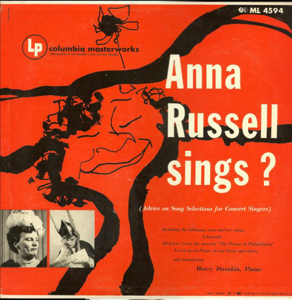 Anna Russell And Introducing Harry Dworkin - Anna Russell Sings? (LP, Album, Mono, RP)