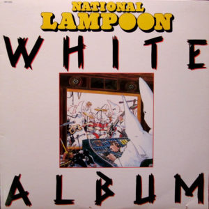 National Lampoon - White Album (LP, Album)
