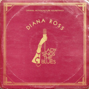 Diana Ross - Lady Sings The Blues (Original Motion Picture Soundtrack) (2xLP, Album)