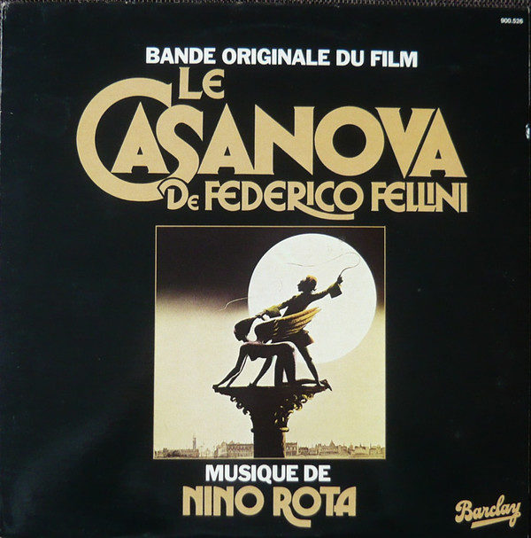 Nino Rota - (Bande Originale Du Film) Le Casanova De Federico Fellini (LP, Album, RE)