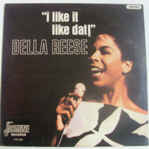 Della Reese - I Like It Like Dat! (LP, RE)