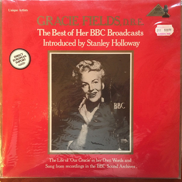Gracie Fields , Introduced By Stanley Holloway - The Best Of Her BBC Broadcasts (LP, Comp, Mono)