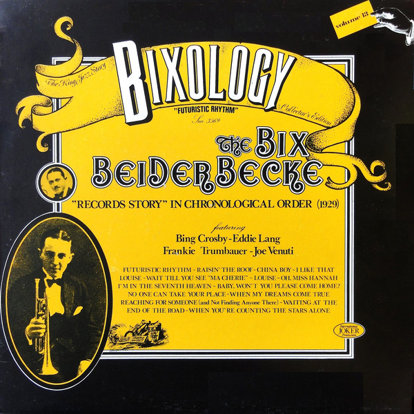 Bix Beiderbecke - Bixology "Futuristic Rhythm" (LP, Comp)