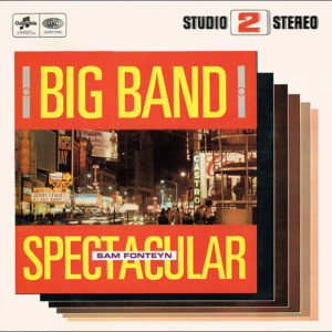 Sam Fonteyn - Big Band Spectacular (LP, Album)