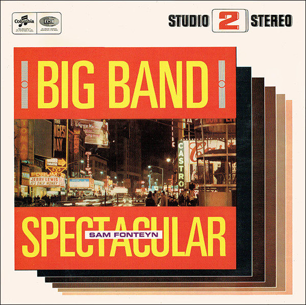 Sam Fonteyn - Big Band Spectacular (LP, Album)